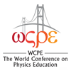 World Conference on Physics Education 2012