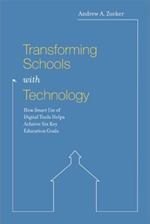 Transforming Schools with Technology: How Smart Use of Digital Tools Helps Achieve Six Key Education Goals
